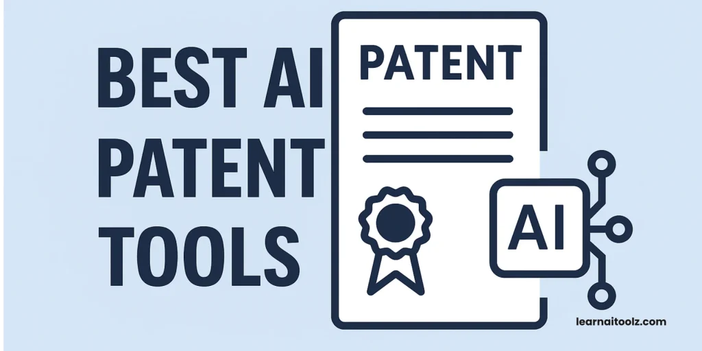 Best AI Patent Tools