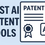 Best AI Patent Tools Best AI Patent Tools
