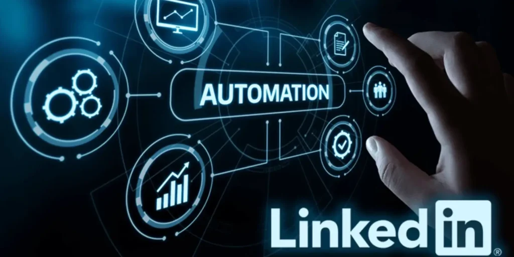 LinkedIn Automation Tools